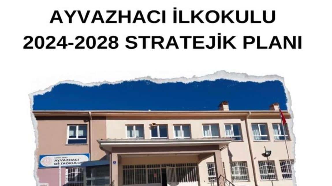 2024-2028 Stratejik Planımız